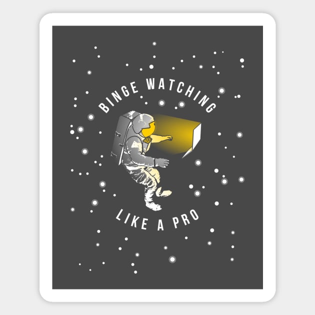 Binge Watching Like A Pro Tv Series Space Illustration Magnet by udesign